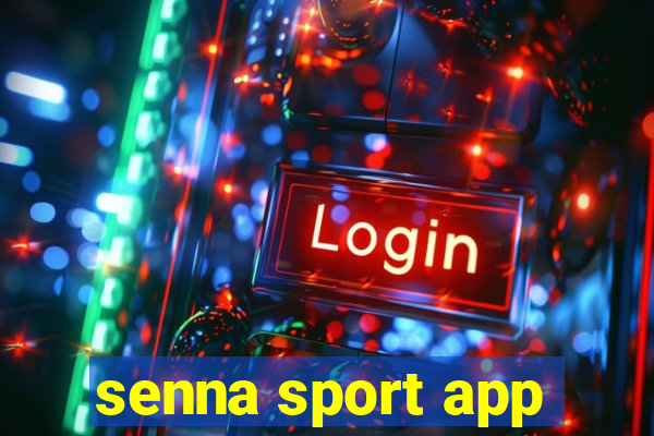 senna sport app
